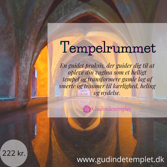 Tempelrummet – guidet praksis til heling & nydelse