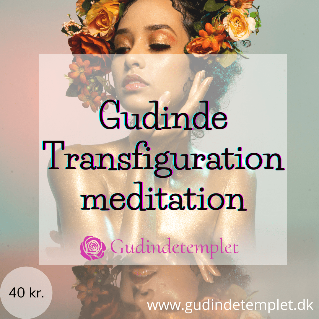 Gudinde transfiguration meditation